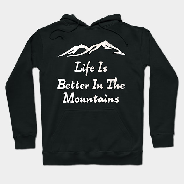 Life Is Better In The Mountains Minimalist Mountain Range Design With Wood Texture Hoodie by Musa Wander